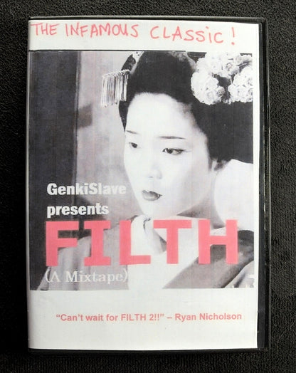 GenkiSlave Presents Filth (A Mixtape)