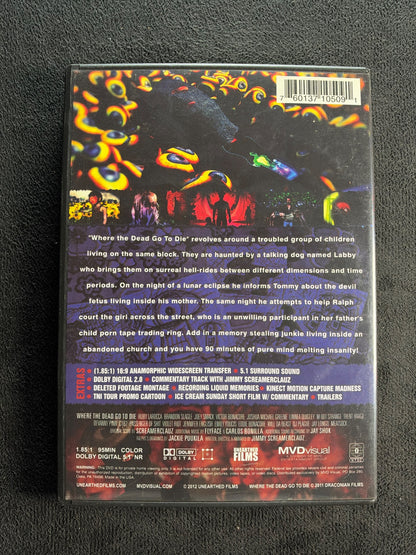 Where the Dead Go to Die (DVD, Unearthed Films, 2012 Horror, Widescreen, Rare)