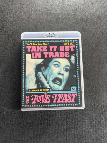 Take It Out in Trade / The Love Feast