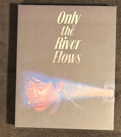 Only the River Flows
