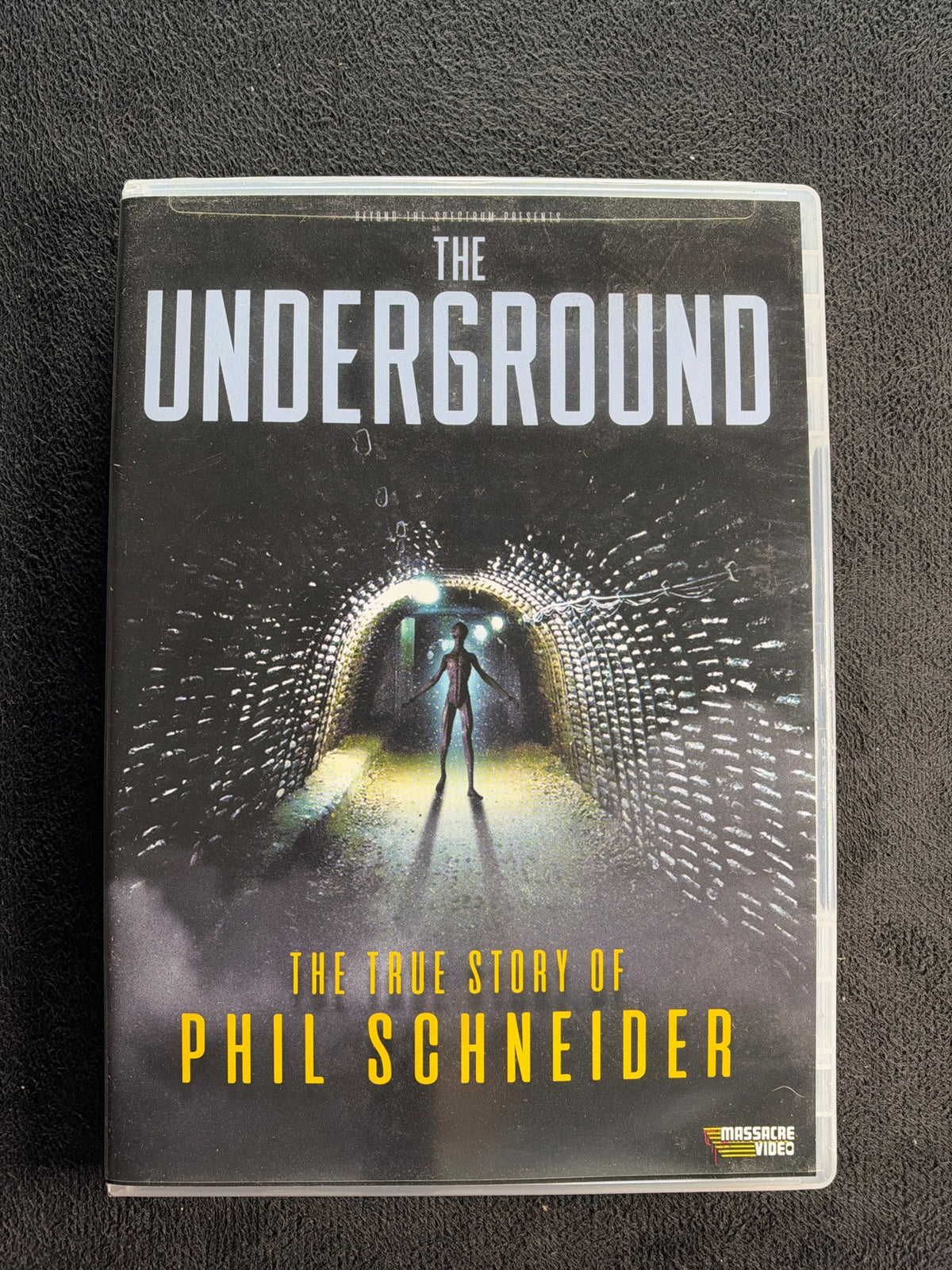 The Underground: The True Story of Phil Schneider (DVD, Massacre Video)