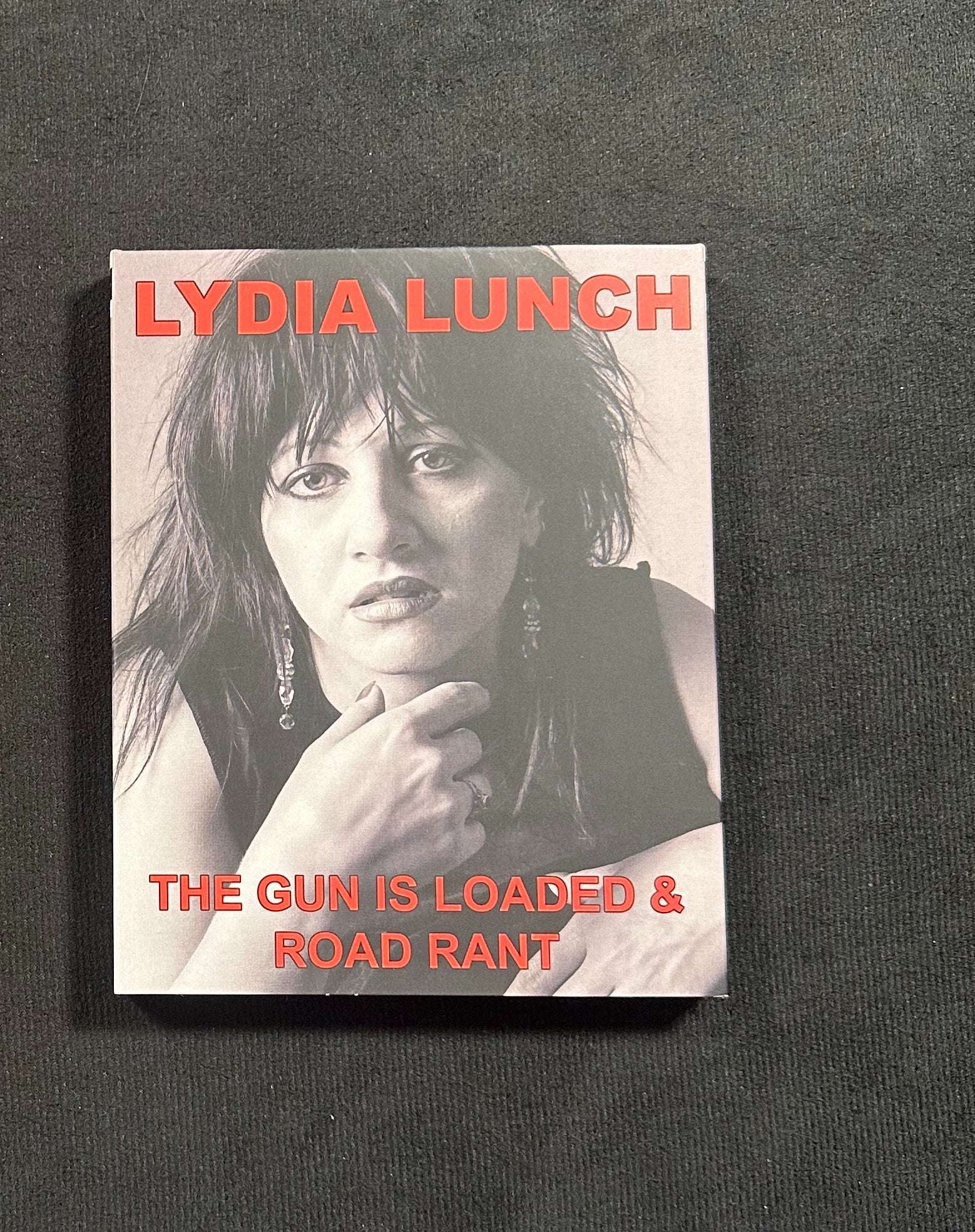 Lydia Lunch The Gun is Loaded & Road Rant