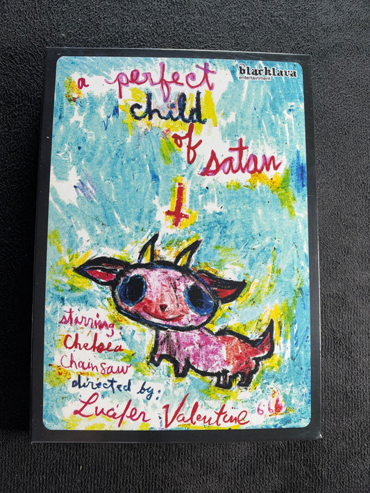 A Perfect Child of Satan