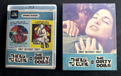 Smut Without Smut: Things to Come + The Dirty Dolls